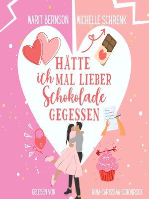 cover image of Hätte ich mal lieber Schokolade gegessen--Herzhaft verliebt, Band 2 (ungekürzt)